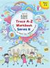 Книга Trace A Z Workbook Its Your Time To Have Fun And Learn Too 2 by Duhane Williams - Hardback