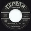 7-дюймовая пластинка HERBERT HUNTER / JADES - I Was Born To Love You / I Know The OSV181 Spar 1964 UK Соул/Фанк