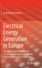 Книга Electrical Energy Generation In Europe : The Current and Future Role of Conventional Energy Sources In the Regional Generation of Electricity