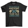 This Is What An Awesome Birthday T-Shirt Men's 30th 40th 50th 60th 70th 80th