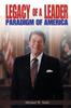 Книга Legacy of a Leader : Paradigm of America