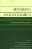Книга Advancing Socio-Economics : An Institutionalist Perspective