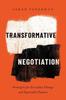 Книга Transformative Negotiation : Strategies for Everyday Change and Equitable Futures