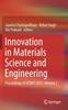 Книга Innovation In Materials Science and Engineering : Proceedings of ICEMIT 2017, Volume 2