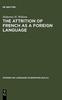 Книга The Attrition of French As a Foreign Language