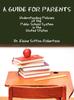 Книга A Guide for Parents : Understanding Policies of the Public School System In the United States