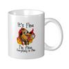 11oz It's Fine Funny Puppy Coffee Mug Tea Cup Coffee Cup Funny Birthday Gifts for Women and Men Ceramic Mug Personalized Cup