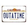 Outatime Metal Sign Create Living Room Club Design Create Tin Sign Poster