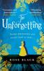 Книга The Unforgetting : The Spellbinding and Atmospheric Historical Novel You Don't Want To Miss!