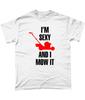 Im Sexy And I Mow It T Shirt Gardening Joke Father Husband Gift