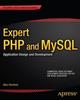 Книга Expert PHP and MySQL : Application Design and Development