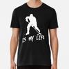 Hockey Is My Life T-Shirt S-5XL Best T-Shirt