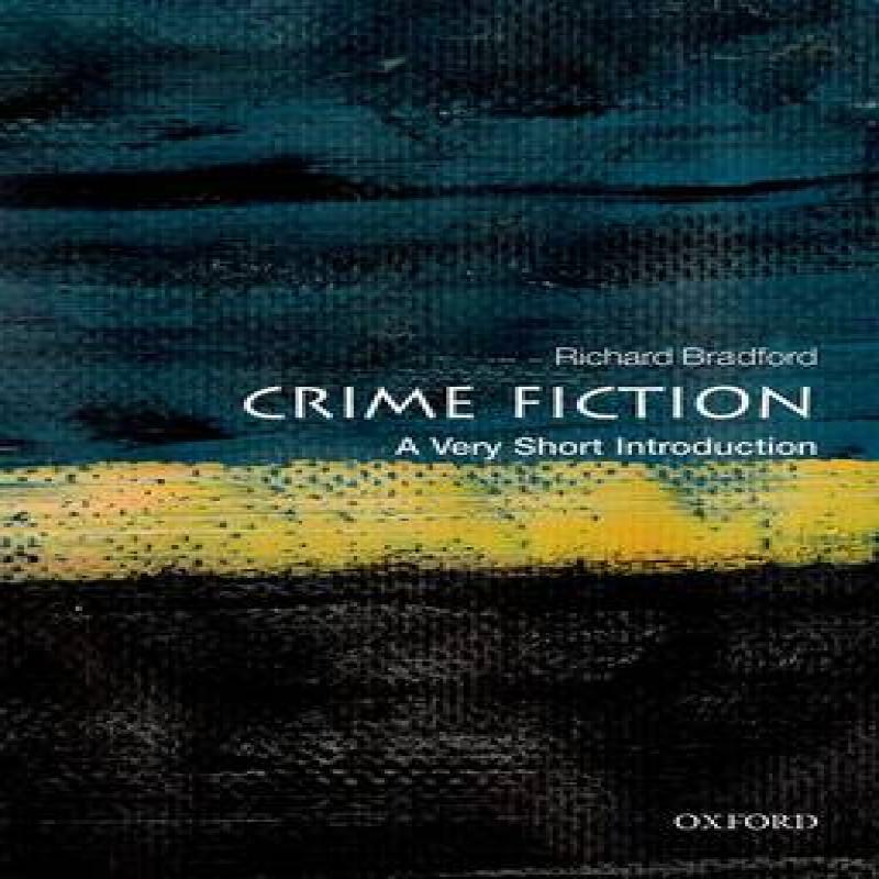 Crime Fiction by Richard Research Professor of English at the... 9780199658787