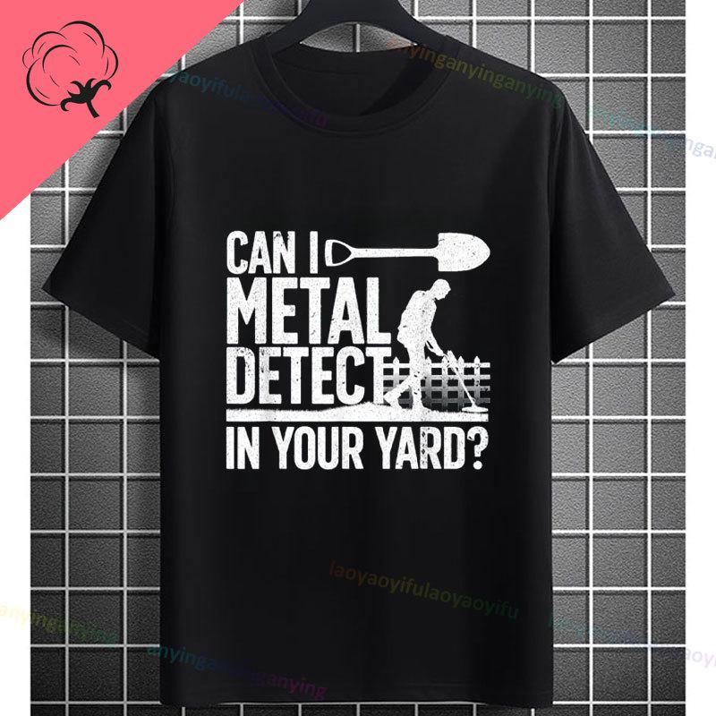Funny Dirt Fishing Addict Slogan Metal Detecting Graphic Tshirt Short Sleeve 100 Cotton Casual Tshirt Outdoor Apparel