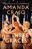 Книга The Three Graces : 'The Book Everybody Should Be Reading This Summer' Andrew O'Hagan