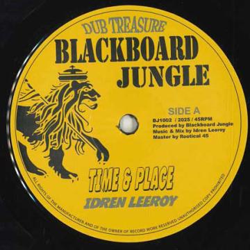 10-дюймовая пластинка IDREN LEEROY - Time & Place / Struggling Minds BJ1002 Blackboard Jung 2025 Европа Регги, Ска и Даб