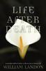 Книга Life After Death : Humanity's Biblical Choice: A Life On Loan or Eternal Life