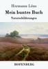 Книга Mein Buntes Buch : Naturschilderungen