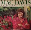 Виниловая пластинка MAC DAVIS - Burnin' Thing PC33551 Columbia 1975 США Поп Б/У