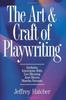 Книга The Art and Craft of Playwriting