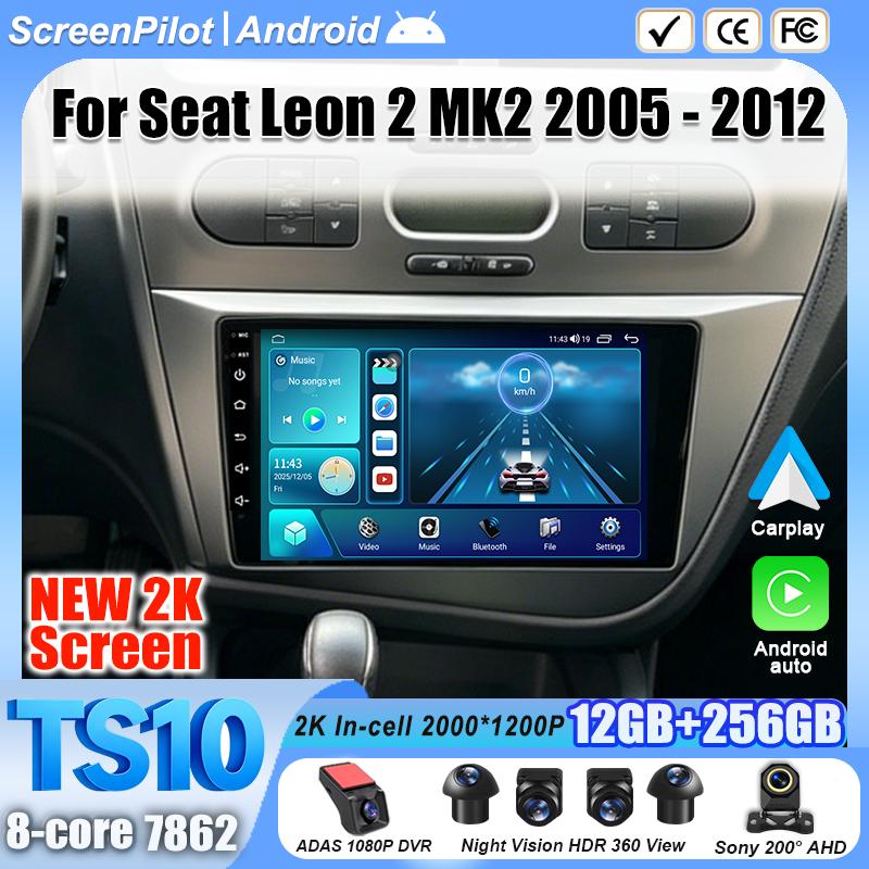Android 16 For Seat Leon 2 MK2 2005-2012 Car Radio Stereo Head Unit Multimedia Video Player GPS Navigation 2K QLED 8 Core 5G RDS