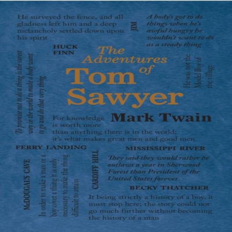 The Adventures of Tom Sawyer by Mark Twain Paperback Book 9781684129973