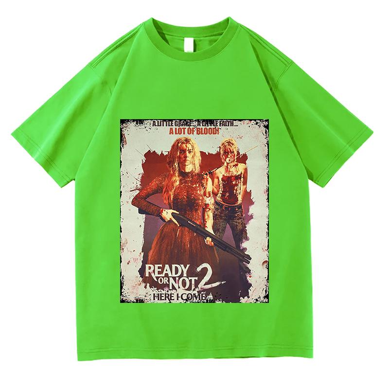 READY OR NOT 2 HERE 2026 Tshirt Unisex Pure Cotton Fashion Casual Tshirt ONeck Short Sleeve Shirts Fans Gift Harajuku Clothes