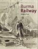 Книга Burma Railway : Original War Drawings of POW Jack Chalker