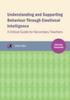 Книга Understanding and Supporting Behaviour Through Emotional Intelligence : A Critical Guide for Secondary Teachers