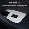 Обновление панели кнопки стеклоподъемника из алькантары для Tesla Model Y/3