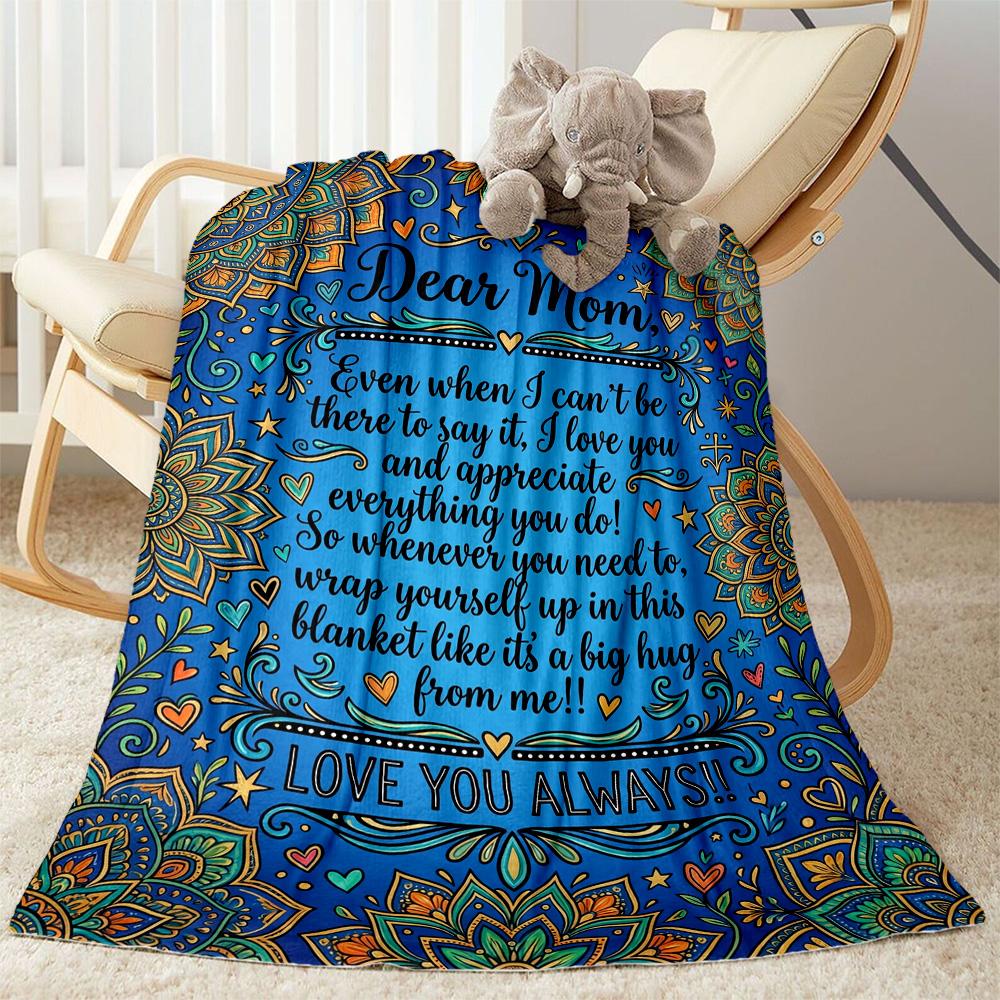 Mother's Love And Gratitude Flannel Blanket-Soft and Suitable for Sofas,Beds,Offices,Travel,All Seasons,Great Gift for Holidays and Birthdays.