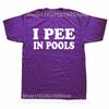 Мужчины Женщины Я писаю в бассейны Смешные летние футболки Товары Ретро Фильм Хлопковые топы Футболки Веселые футболки Все сезоны