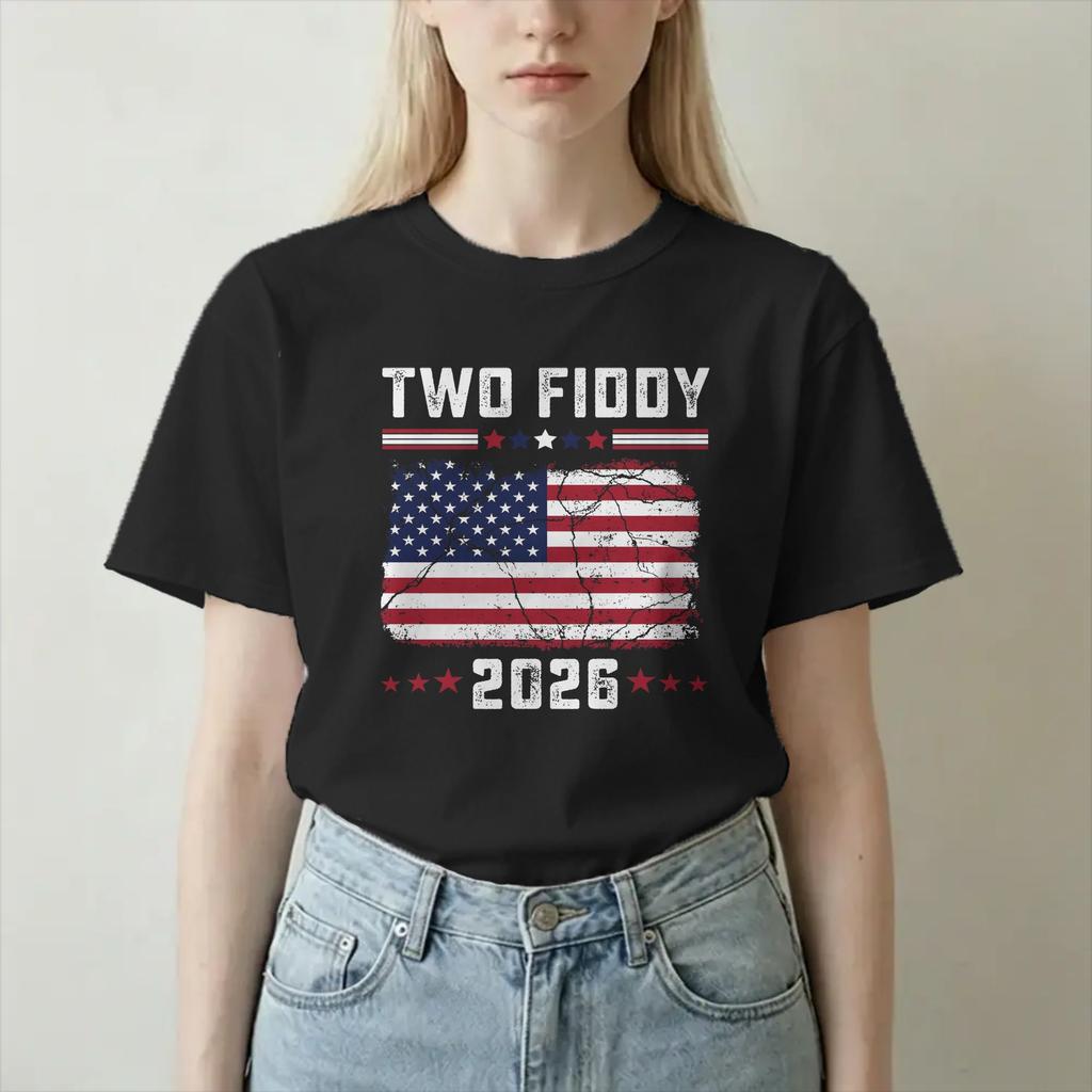 Two Fiddy 4th Of July T Shirt For Unisex Unisex 100 Cotton Awesome Tshirts Round Neck Tees Short Sleeve Tops Adult