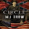 The Circle by M. J. Trow Hardback Book 9780727895004