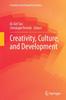 Книга Creativity, Culture, and Development
