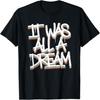 Это был сон футболка мужская женская рэп 1990-е музыка хип-хоп футболка2
