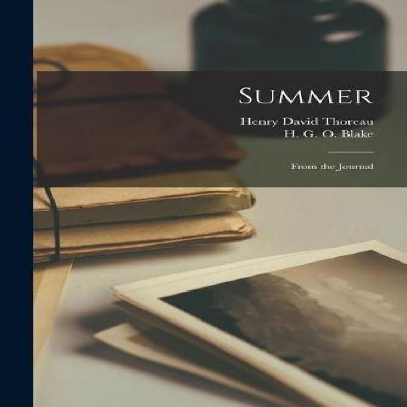 Summer by Henry David 18171862 Thoreau Paperback Book 9781013561498
