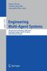 The Engineering Multi-Agent Systems : 6th International Workshop, EMAS 2018, Stockholm, Sweden, July 14-15, 2018, Revised Selected Papers : 11375 Book