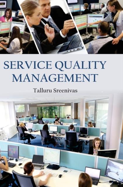 The Service Quality Management Book