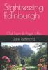 Книга Sightseeing Edinburgh : Old Town & Royal Mile