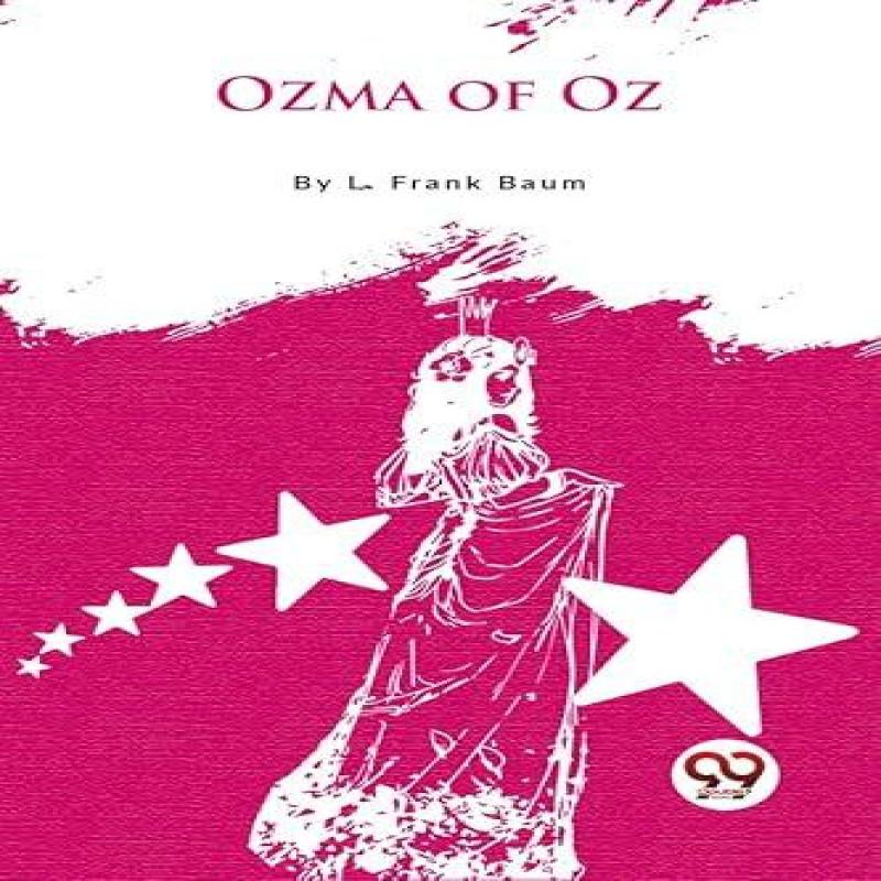 Озма Озская от Л. Фрэнк Баум Книга в мягкой обложке 9789357275743