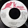 7-дюймовая пластинка JUDAS - Mi God Not Mi Gun MSC325998 Kangal Ямайка Регги, Ска и Даб Б/У