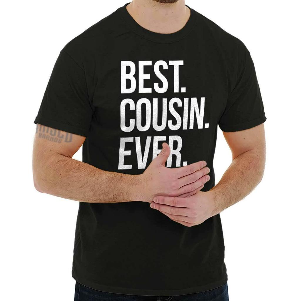 Cool Best Cousin Ever Family Reunion Love Womens or Mens Crewneck T Shirt Tee