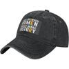 Well Behaved Women Make History Graphic Washed Baseball Cap Casual Distressed Dad Hat Unisex