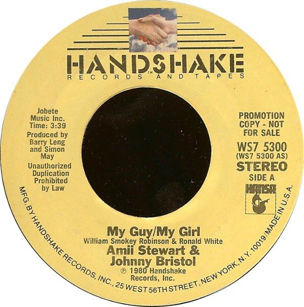 7inch Record AMII STEWART & JOHNNY BRISTOL - My Guy/My Girl WS75300 Handshake Recor 1980 US Rock Used