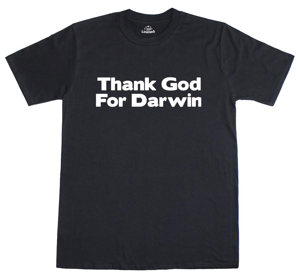 Thank God For Darwin Evolution Science Funny Unisexs Loose Fit Cotton TShirt
