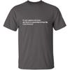 If A Man Speaks in The Forest Funny Tee | Sarcastic Humor Mens T-Shirts | Graphic Novelty Sarcastic T Shirt