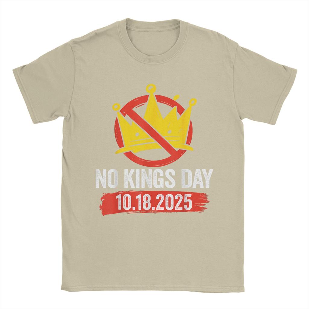 No Kings Day Patriotic October 18 2025 T-Shirts Men Creative Cotton Tee Round Neck Short Sleeve T Shirts Gift Idea merchandise
