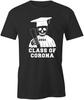 CLASS OF CORONA 2021 Tshirt Tee Short-Sleeved Cotton FUNNY GRADUATION S1BSA1