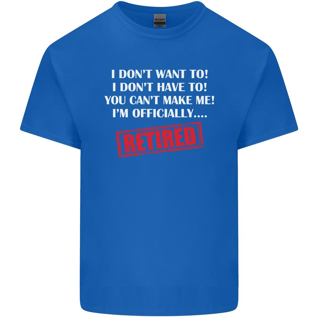 Im Officially Retired RetireUnisext Funny Unisexs Light Cotton TShirt